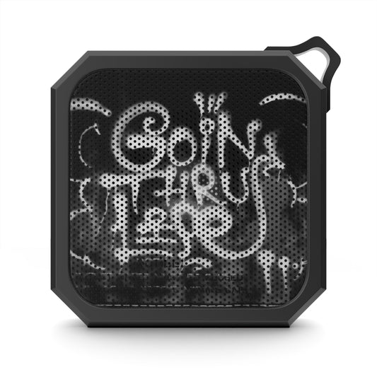 Blackwater Outdoor Bluetooth Speaker — 'Goin' Thru Life' Waterproof Portable Speaker