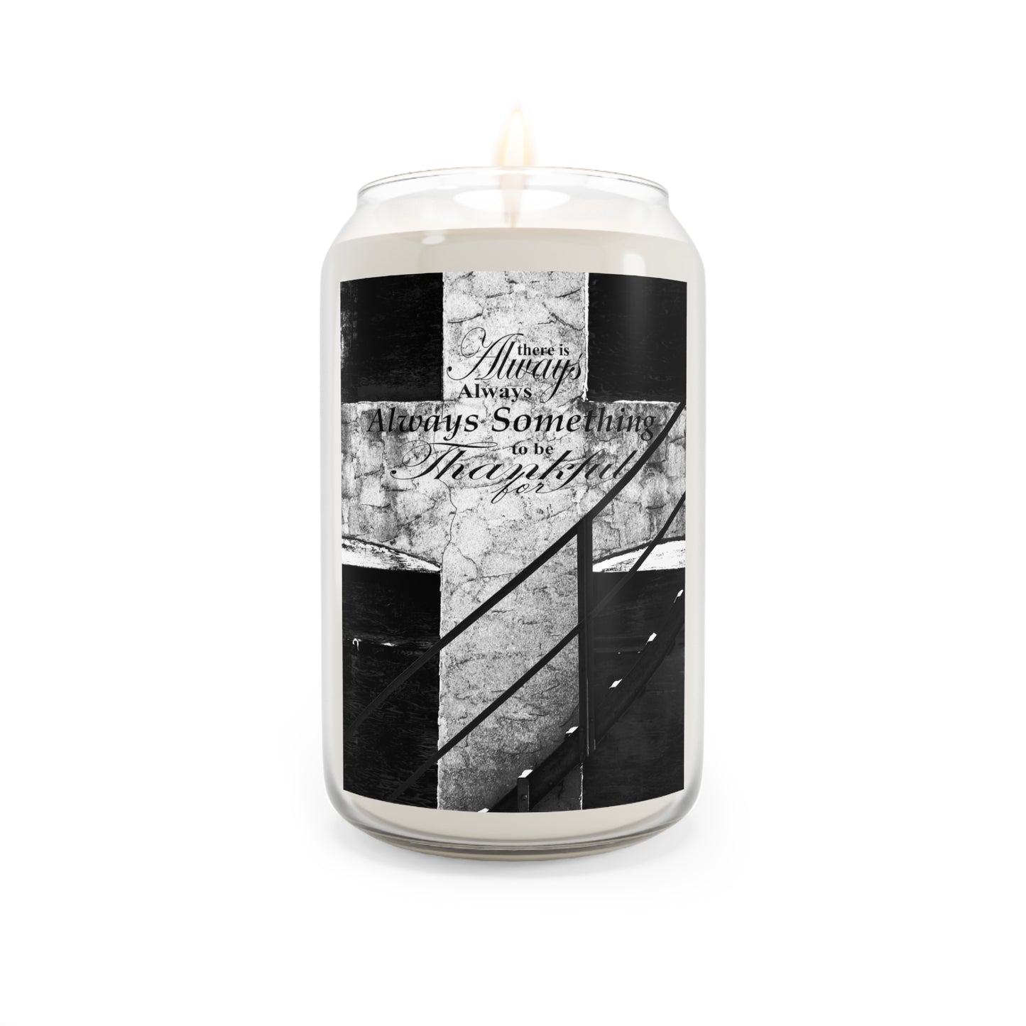 Inspirational Black & White Soy Candle — 'There Is Always Something To Be Thankful For', 13.75 oz